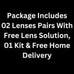Buy 02 pairs lenses with free lens solution, kit & free home delivery